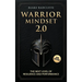 Warrior Mindset 2.0: The Next Level of Resilience and Performance