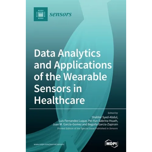 Data Analytics and Applications of the Wearable Sensors in Healthcare
