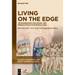Living on the Edge: Transgression, Exclusion, and Persecution in the Middle Ages