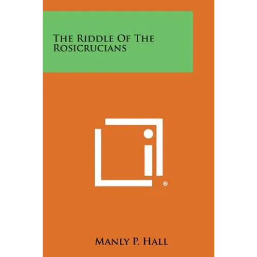 The Riddle of the Rosicrucians