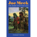 Joe Meek: The Merry Mountain Man, a Biography