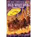 The Real Cowboys & Aliens: Old West UFOs (1865-1895)