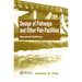 Design of Fishways and Other Fish Facilities