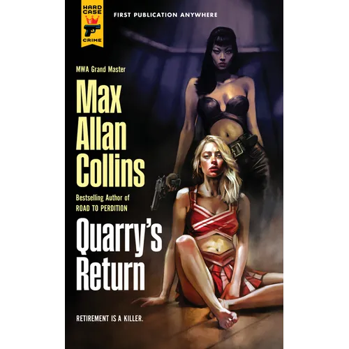 Quarry's Return: Quarry