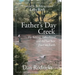 Father's Day Creek: Fly fishing, fatherhood and the last best place on Earth