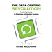 The Data-Centric Revolution: Restoring Sanity to Enterprise Information Systems