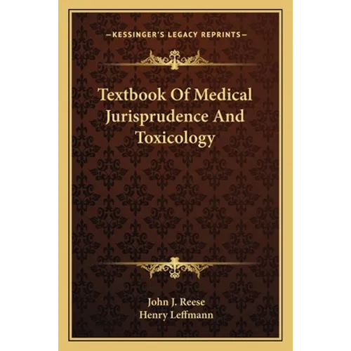 Textbook Of Medical Jurisprudence And Toxicology