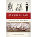 Marblehead Myths, Legends and Lore
