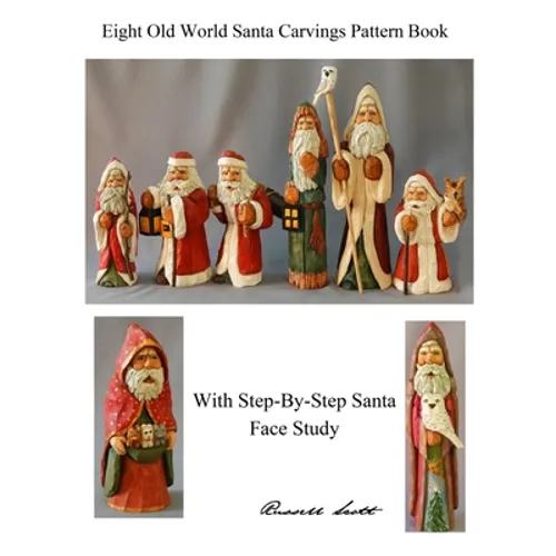 Eight Old World Santa Carvings Pattern Book