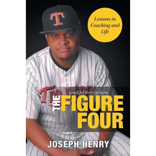 The Figure Four: Lessons in Coaching and Life