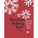 Christmas Activity Book for Kids: Ages 6-10: A Creative Holiday Coloring, Drawing, Word Search, Maze, Games, and Puzzle Art Activities Book for Boys a