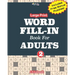 Large Print WORD FILL-IN Book For ADULTS; Vol.2