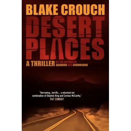 Desert Places: A Novel of Terror