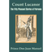 Count Lucanor: The Fifty Pleasant Stories of Patronio