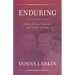 Enduring: A Story of Love, Dementia, and Lessons Learned
