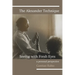 The Alexander Technique - Seeing with Fresh Eyes - A Personal Perspective