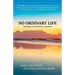 No Ordinary Life: Awakenings in the Final Days of Apartheid