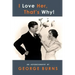 I Love Her, That's Why! An Autobiography