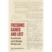 Freedoms Gained and Lost: Reconstruction and Its Meanings 150 Years Later