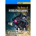 The Basics of Rebreather Diving: Beyond SCUBA to Explore the Underwater World