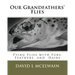 Our Grandfathers' Flies: Tying flies with furs, hair, and feathers.