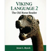 Viking Language 2: The Old Norse Reader