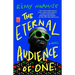 The Eternal Audience of One