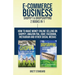 E-Commerce Business - Shopify & Dropshipping: 2 Books in 1: How to Make Money Online Selling on Shopify, Amazon FBA, eBay, Facebook, Instagram and Oth