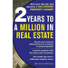 2 Years to a Million in Real Estate