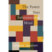 The Power of Your Subconscious Mind