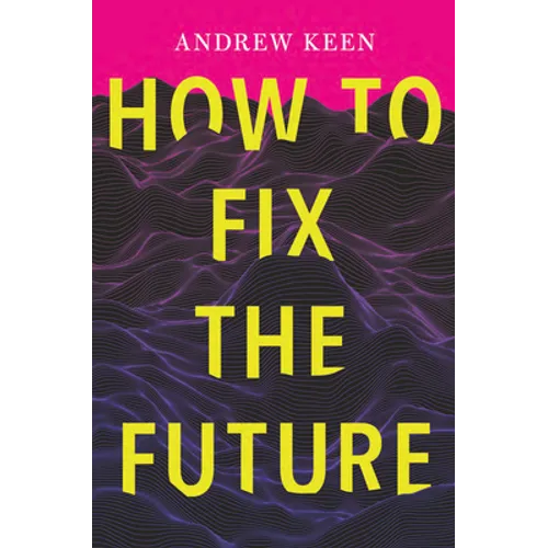 How to Fix the Future