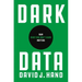 Dark Data: Why What You Don't Know Matters