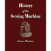 History of the Sewing Machine