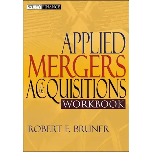 Applied Mergers and Acquisitions Workbook