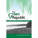 The Green Republic: A Conservation History of Costa Rica