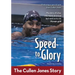 Speed to Glory: The Cullen Jones Story