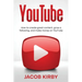 YouTube: How to create great content, grow a following, and make money on YouTube