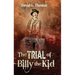 The Trial of Billy the Kid