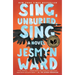 Sing, Unburied, Sing