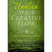 Unblock Your Creative Flow