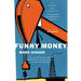 Funny Money