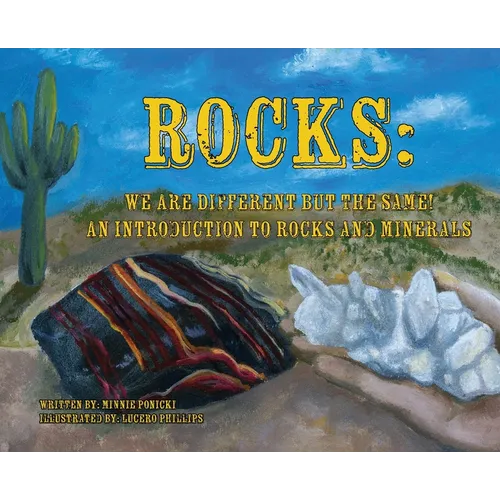 Rocks: We Are Different But the Same!