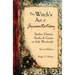 The Witch's Art of Incantation: Spoken Charms, Spells, & Curses in Folk Witchcraft