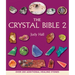 The Crystal Bible 2