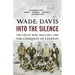 Into the Silence: The Great War, Mallory, and the Conquest of Everest