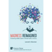 Madness Reimagined: Envisioning a Better System of Mental Health in America