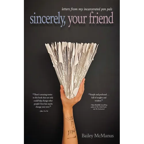 sincerely, your friend