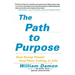 The Path to Purpose: How Young People Find Their Calling in Life