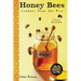 Honey Bees: Letters from the Hive