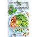 Аnti-Inflаmmаtory Diet for Beginners: The 21-Dаy Meаl Рlаn Scientificаlly Рroven to Fight Infl&#